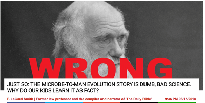 http://dailycaller.com/2018/06/15/evolutionists-defend-their-own-creation-story/