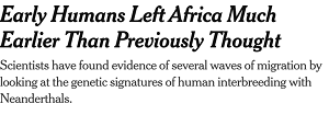 https://www.nytimes.com/2024/07/11/science/humans-neanderthals-out-of-africa.html