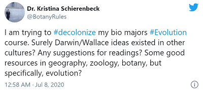 Próbuj #decolonizowa mój kurs biologii ewolucyjnej. Z pewnoci idee Darwina/Wallace’a istniay w innych kulturach? Jakie propozycje lektur? Jakie dobre róda w geografii, zoologii, botanice, ale szczególnie, w ewolucji?