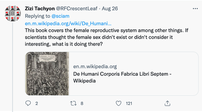 Zizi Tachyon @RFCCrescentLeaf – 26 sierpnia<br />en.m.wikipedia.org/wiki/De_Humani…<br />Ta książka traktuje, między innymi, o żeńskim układzie rozrodczym.  Jeśli naukowcy sądzili, że żeńska płeć nie istnieje lub nie uważali jej za interesująca, co robi to tutaj?]