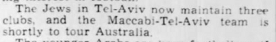 [Żydzi z Tel Awiwu mają teraz trzy kluby i drużyna Maccabi Tel Awiw przybędzie wkrótce do Australii]