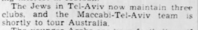 [ydzi z Tel Awiwu maj teraz trzy kluby i druyna Maccabi Tel Awiw przybdzie wkrótce do Australii]