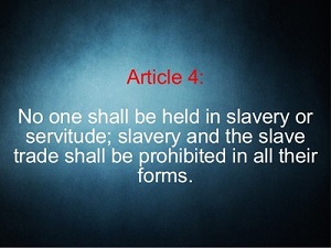 <span>Powszechna Deklaracja Praw Człowieka, przyjęta jednogłośnie przez ONZ w 1948 roku, kategorycznie zakazuje niewolnictwa. </span><span lang=\