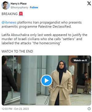 [@itvnews daje platform iraskiej propagandystce,  która jest prezenterk antysemickiego programu Palestine Declassified.Latifa Abouchakra zaledwie tydzie temu wystpowaa z usprawiedliwianiem mordu  izraelskich cywili, których nazywaa „osadnikami” i okrelia ten atak „powrotem do domu”]   