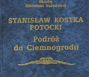 Fragment okadki dostpnego w ksigarniach wydania „Podróy do Ciemnogrodu” z 2003 roku.