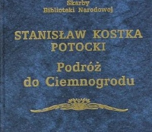 Fragment okadki dostpnego w ksigarniach wydania „Podróy do Ciemnogrodu” z 2003 roku.