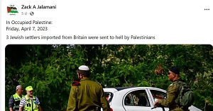 [Zack A Jalamani<br />W okupowanej Palestynie:<br />Pitek, 7 kwietnia 2023<br />Troje izraelskich osadników importowanych z Brytanii Palestyczycy wysali do pieka]