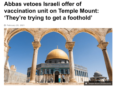 https://worldisraelnews.com/abbas-vetoes-israeli-offer-of-vaccination-unit-on-temple-mount-theyre-trying-to-get-a-foothold/?