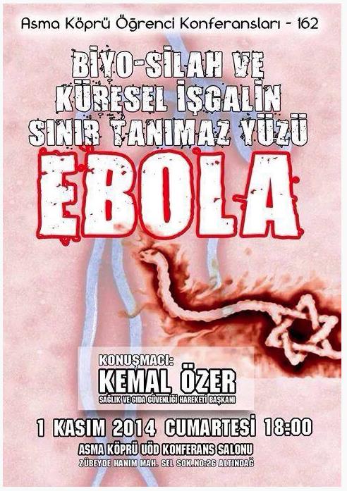 <br />Plakat z 1 listopada 2014 r. na konferencj studenck “Bro biologiczna – twarz globalnej okupacji, która nie zna adnych granic – ebola” 