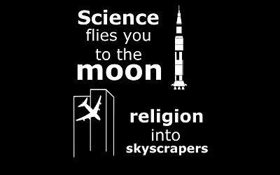 Nauka wynosi cię na księżyc, religia każe ci wbijać się w drapacze chmur. <br />- Amerykański astrofizyk Victor Stenger